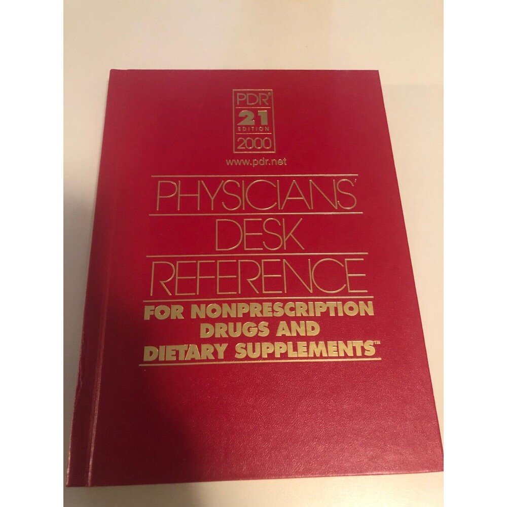 Physicians' Desk Reference for Nonprescription Drugs and Dietary 2000